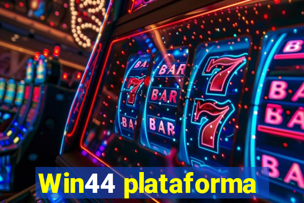 Win44 plataforma